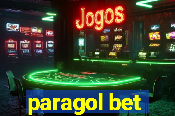 paragol bet