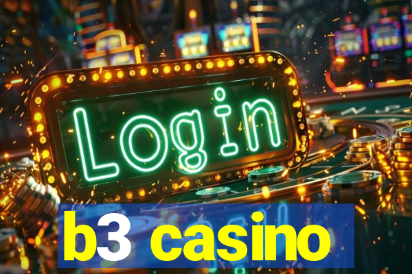 b3 casino