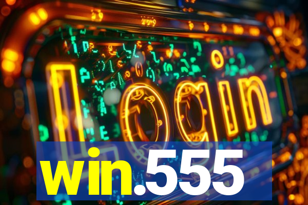 win.555