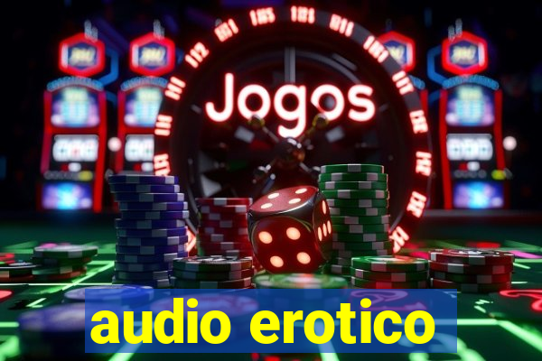 audio erotico