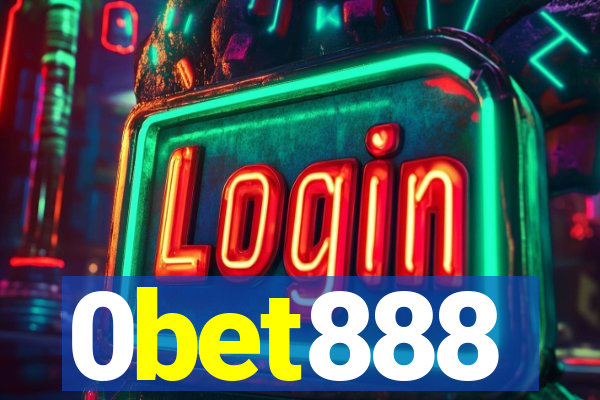 0bet888