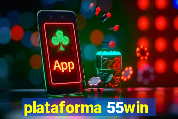 plataforma 55win