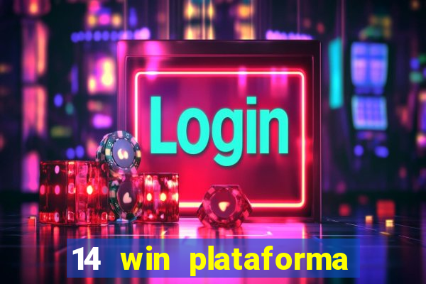 14 win plataforma de jogos