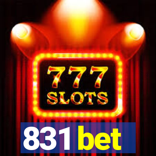 831 bet