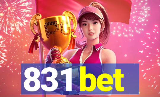 831 bet