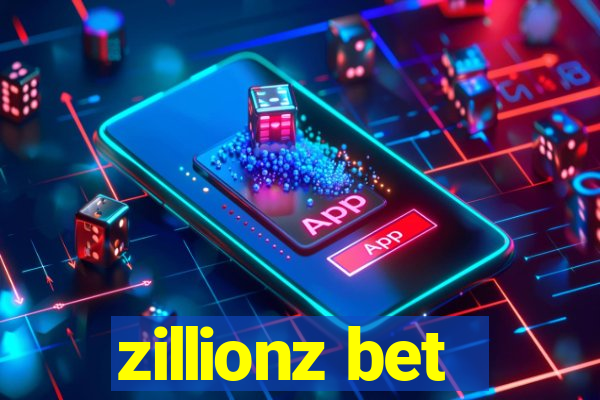 zillionz bet