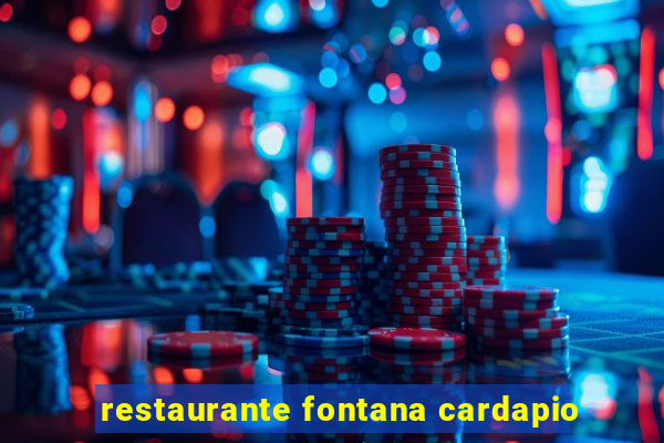 restaurante fontana cardapio