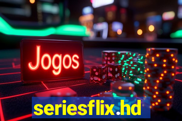 seriesflix.hd