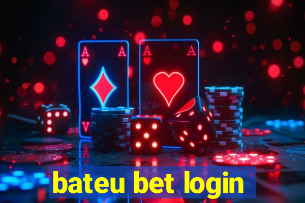 bateu bet login