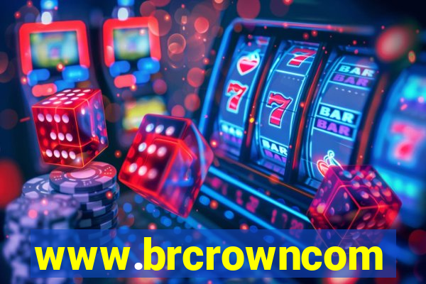 www.brcrowncom