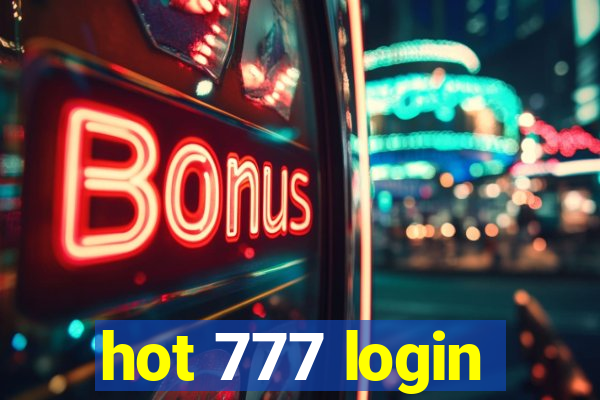 hot 777 login