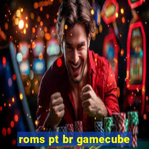 roms pt br gamecube