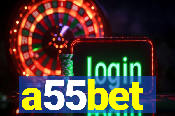 a55bet