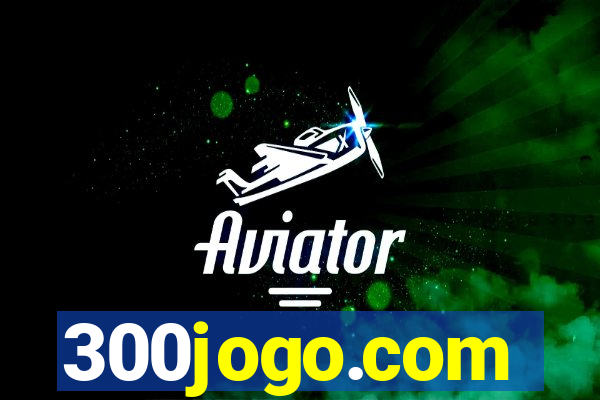 300jogo.com