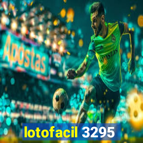 lotofacil 3295