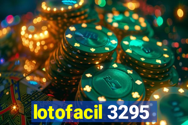 lotofacil 3295