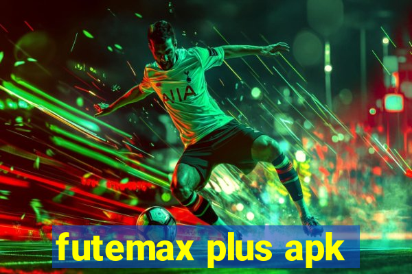 futemax plus apk