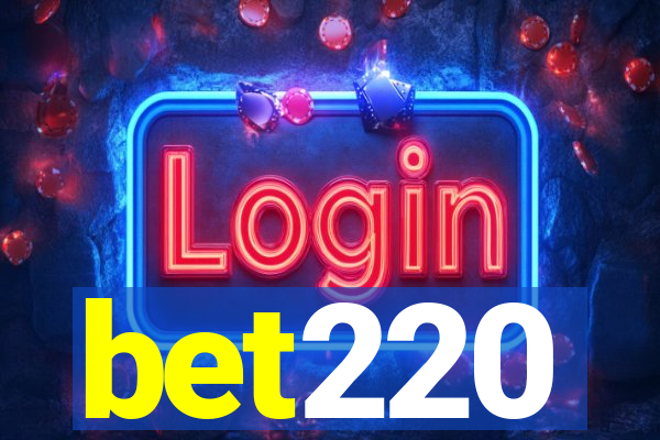 bet220