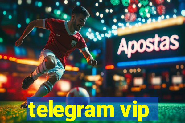 telegram vip