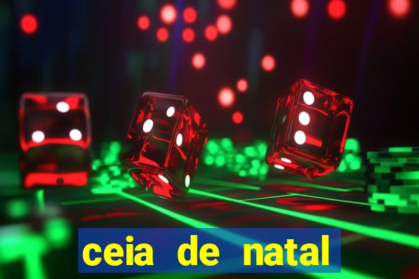 ceia de natal lista completa