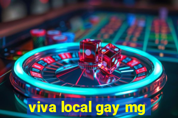 viva local gay mg