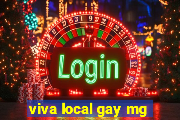 viva local gay mg