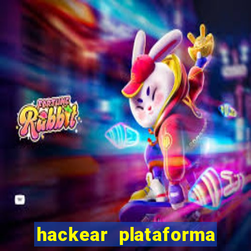 hackear plataforma de jogos