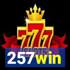 257win