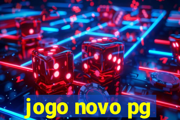 jogo novo pg