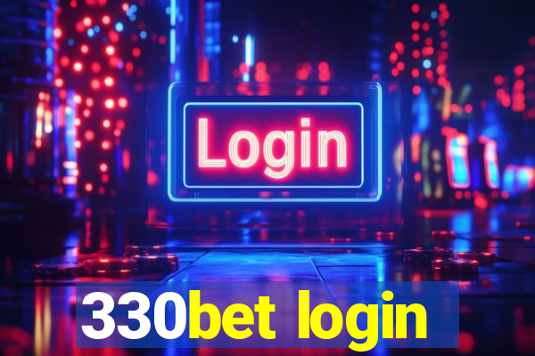 330bet login