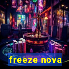 freeze nova