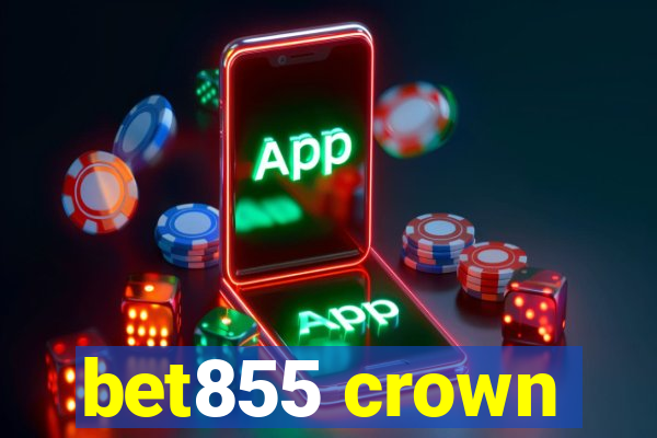 bet855 crown