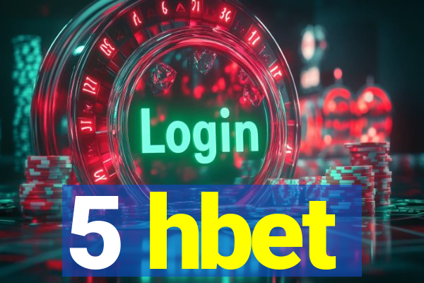 5 hbet