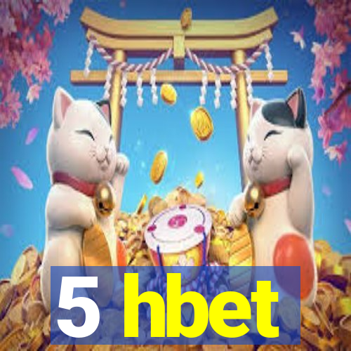 5 hbet