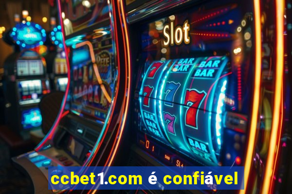 ccbet1.com é confiável