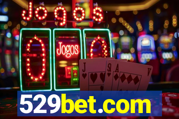 529bet.com