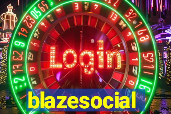 blazesocial