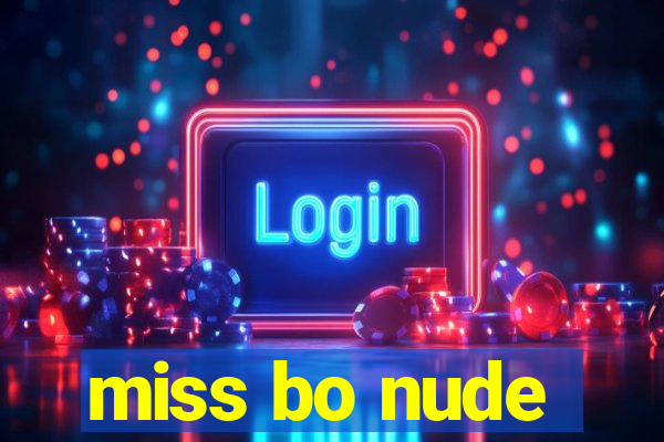 miss bo nude