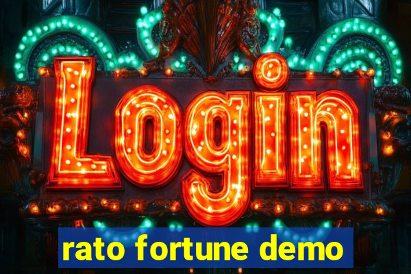 rato fortune demo