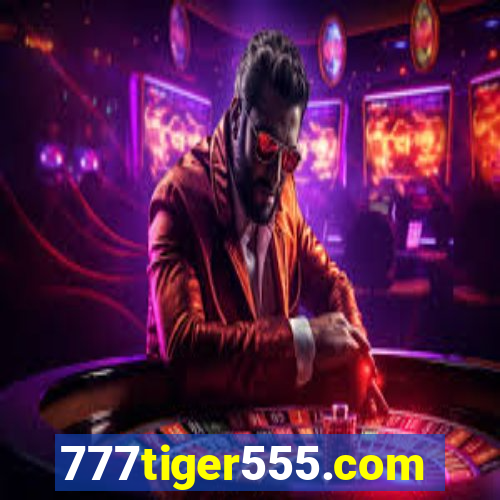 777tiger555.com