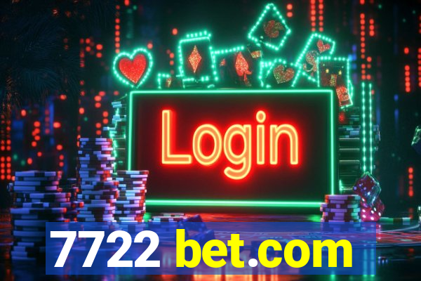 7722 bet.com