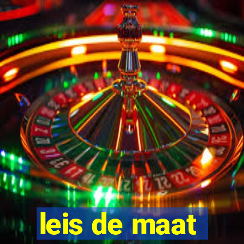 leis de maat