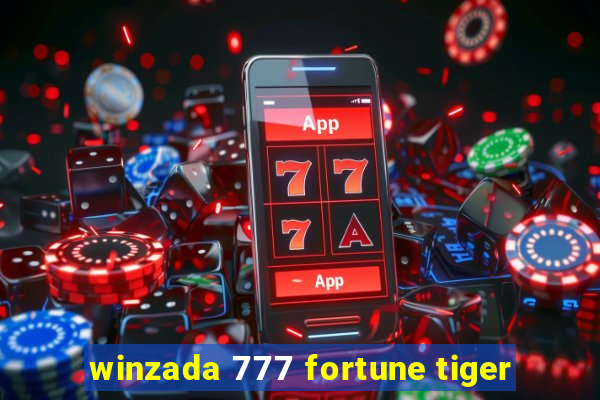 winzada 777 fortune tiger