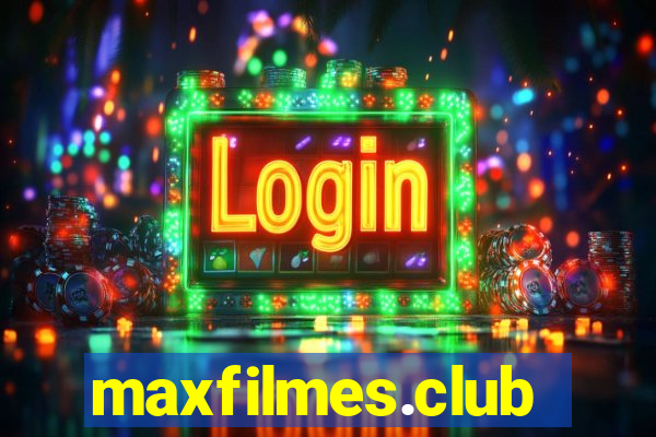 maxfilmes.club