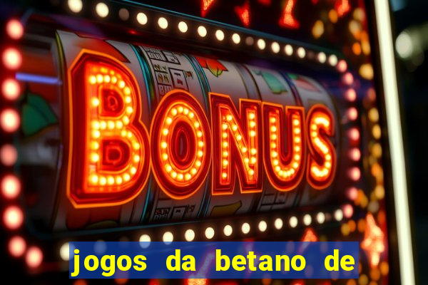 jogos da betano de 1 centavo