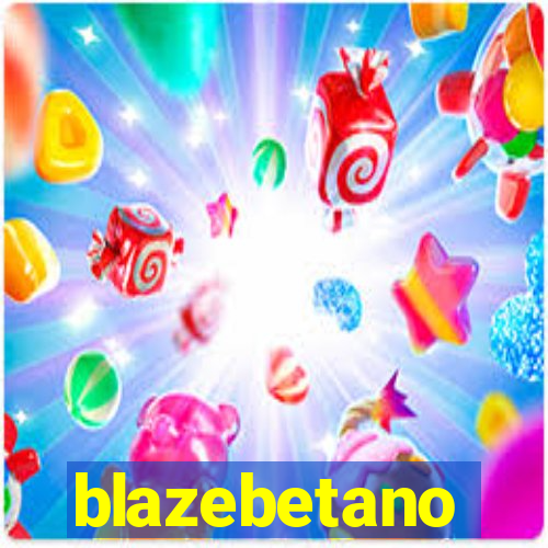 blazebetano