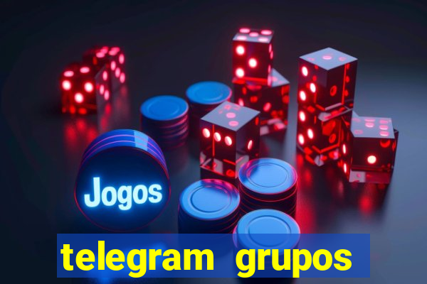 telegram grupos pode tudo