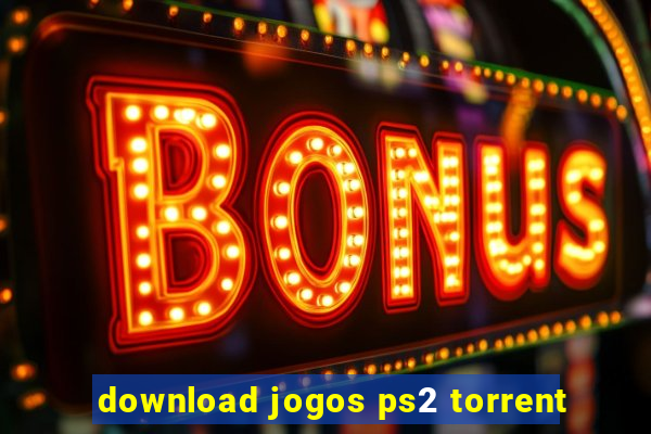 download jogos ps2 torrent