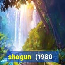 shogun (1980 dublado download)