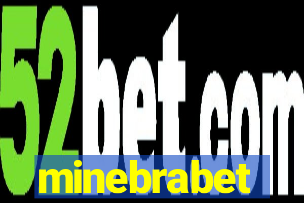 minebrabet